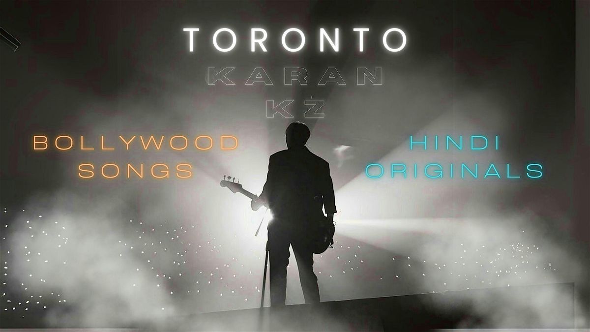 Karan KZ:  Live & Unplugged, 19 July | Event in Markham | AllEvents