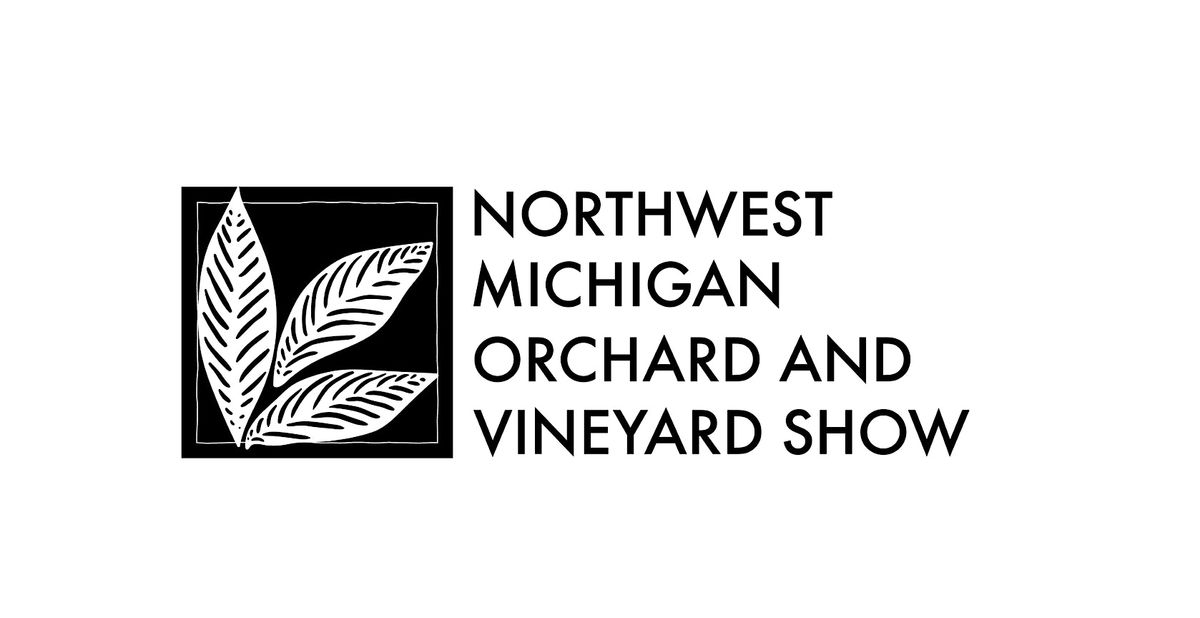 2026 Northwest Michigan Orchard and Vineyard Show, 13 January | Event in Acme | AllEvents