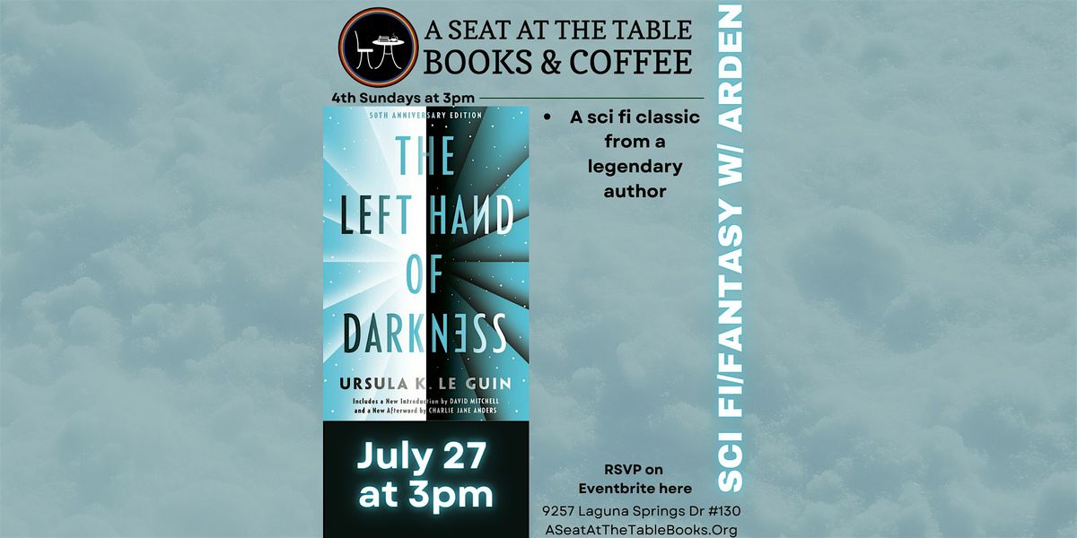 Sci Fi/Fantasy Book Club w/ Arden: The Left Hand of Darkness | Event in Elk Grove | AllEvents