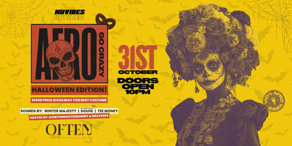 AFRO GO CRAZY! THE 100% AFROBEATS PARTY - HALLOWEEN EDITION, 31 October | Event in Edmonton | AllEvents
