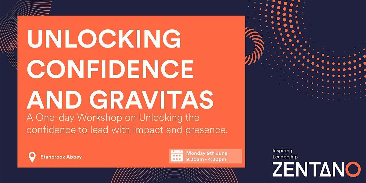 Confidence & Gravitas, 9 June | Event in Callow End | AllEvents
