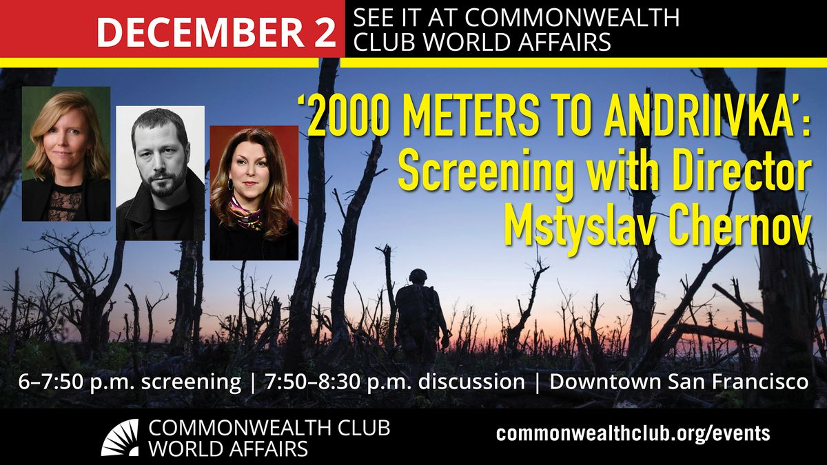 ‘2000 Meters to Andriivka’: Screening with Director Mstyslav Chernov, 2 December | Event in San Francisco