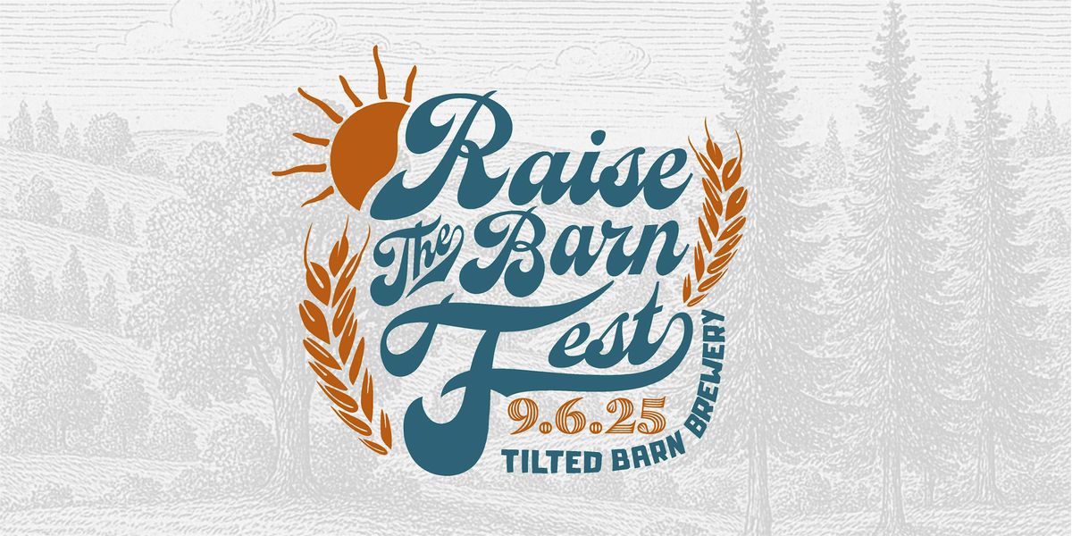 Tilted Barn's Raise The Barn Fest 2025, 6 September | Event in Exeter | AllEvents