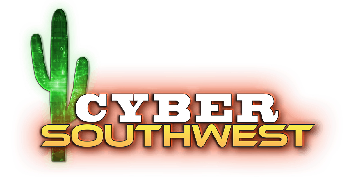 10th Annual Cyber Southwest Symposium, 4 December | Event in Tucson | AllEvents