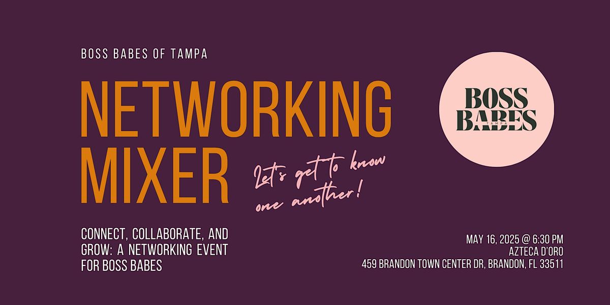 Boss Babes Monthly Networking Mixer, 16 May | Event in Brandon | AllEvents