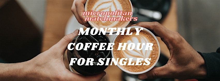 MAY Monthly Singles Coffee Meetup, 10 May | Event in Averill Park | AllEvents
