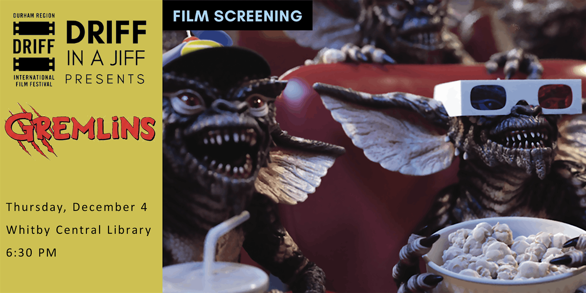 Screening: 'Gremlins' at the Whitby Central Library, 4 December | Event in Whitby | AllEvents