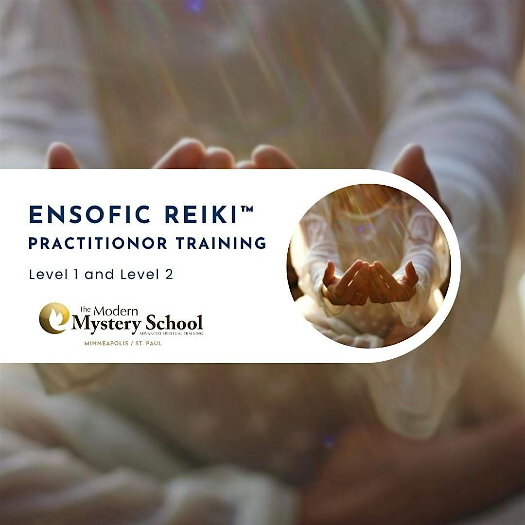 Ensofic Reiki™ Practitioner Training Level 2, 19 September | Event in Minneapolis | AllEvents