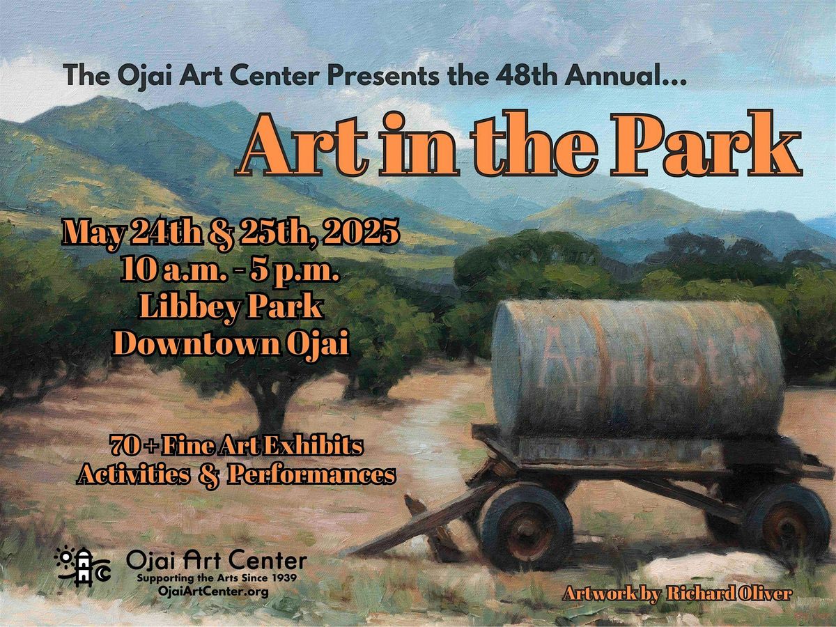 The Ojai Art Center's 48th Annual Art in the Park, 24 May | Event in Ojai | AllEvents