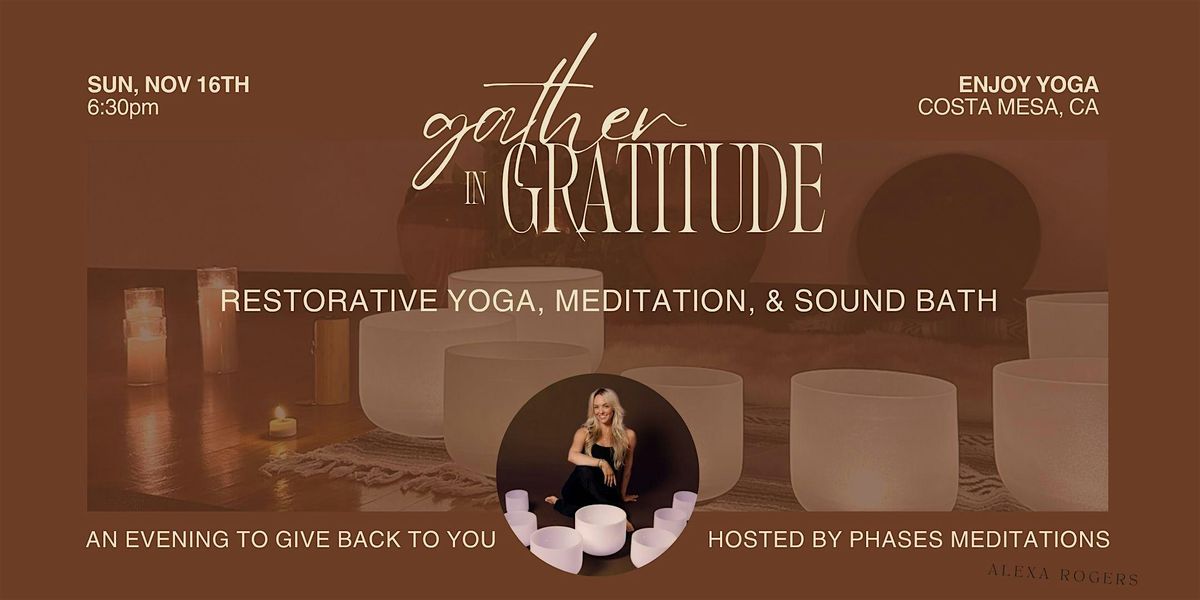 Gather in Gratitude, 16 November | Event in Costa Mesa | AllEvents