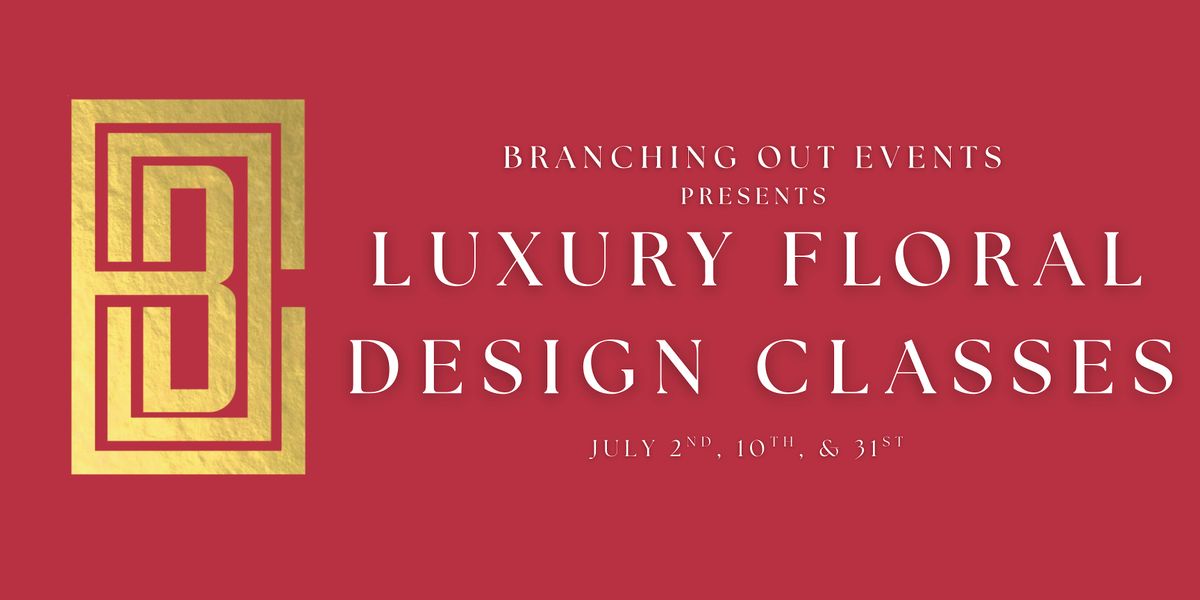 Luxury Floral Design Class with Branching Out Events, 10 July | Event in Dallas | AllEvents