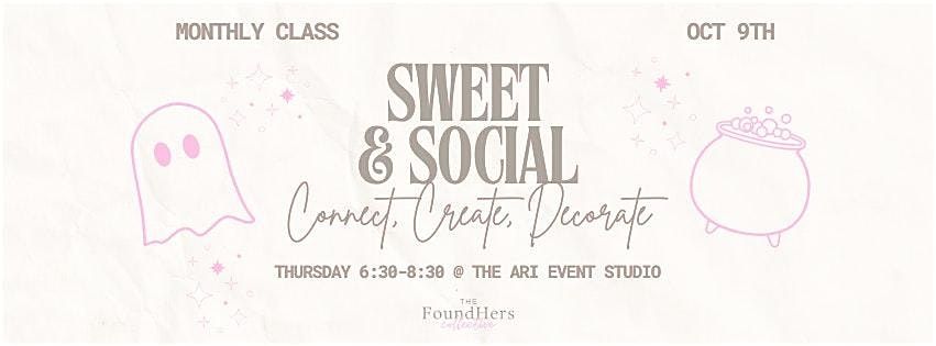 Sweet & Social: A monthly sweets workshop, 9 October | Event in Fort Wayne | AllEvents