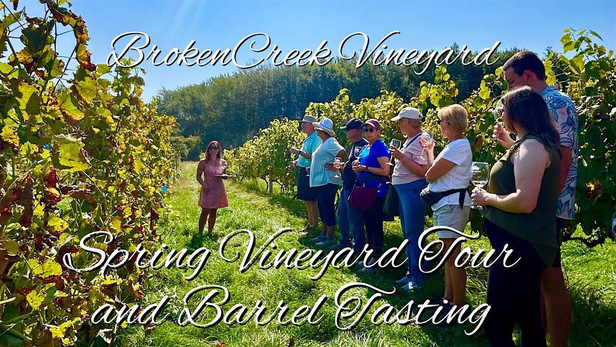 Spring Vineyard Tour and Barrel Tasting at Broken Creek Vineyard, 31 May | Event in Shrewsbury | AllEvents