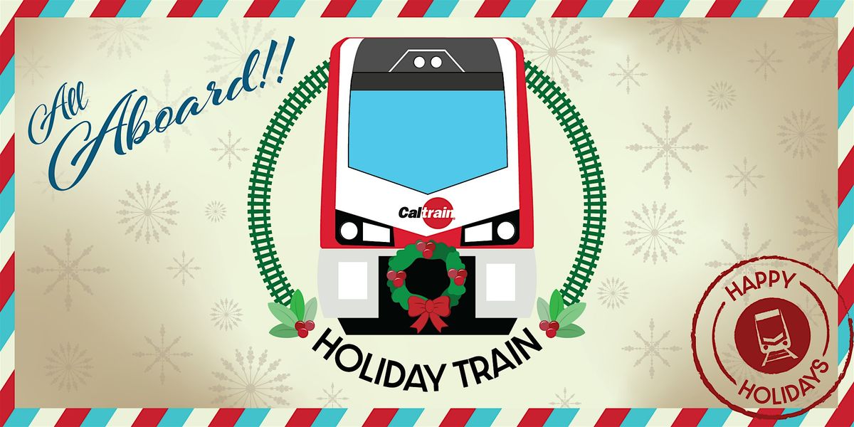 Caltrain Holiday Train - Southbound