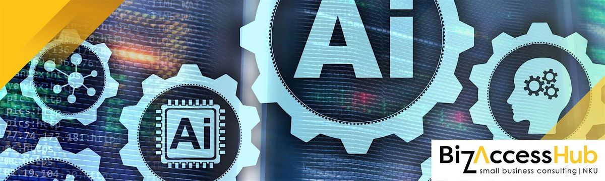 BizAccessHub: Small Business AI Bootcamp - Culver Indiana June 2025 | Event in Culver | AllEvents
