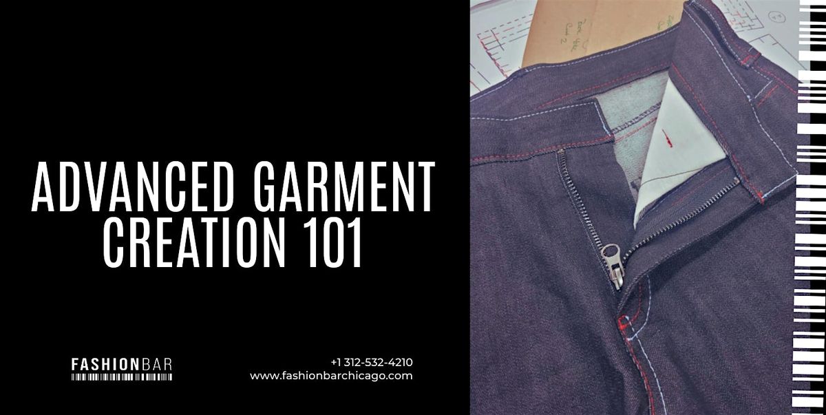 Advanced Garment Creation 101 [November Session], 3 November | Event in Chicago | AllEvents