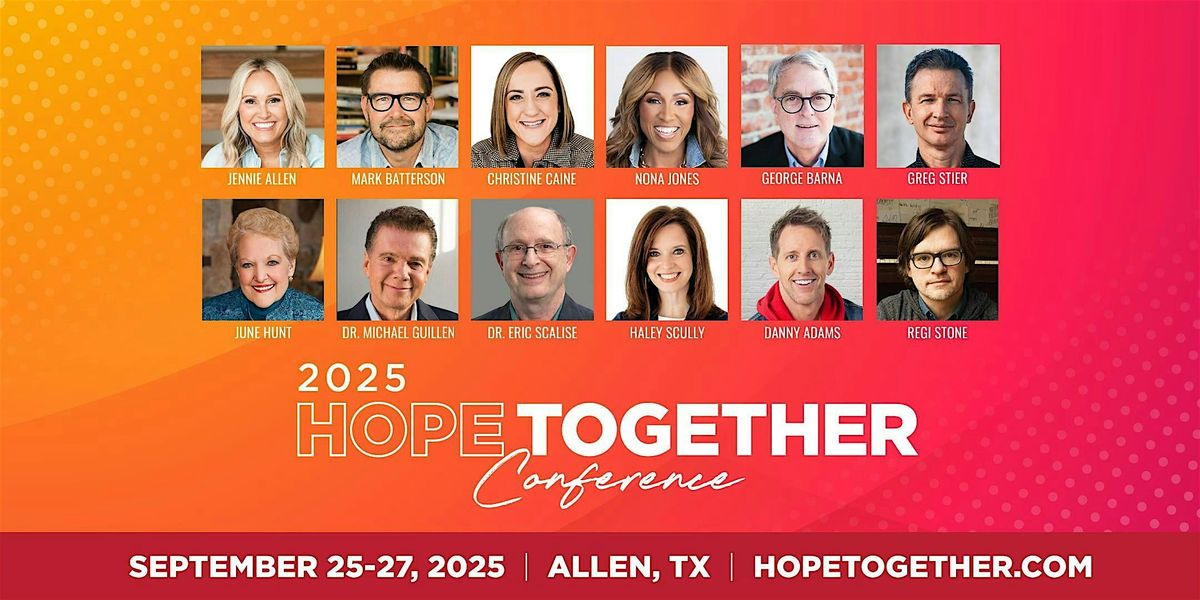 Hope Together Conference, 25 September | Event in Allen | AllEvents