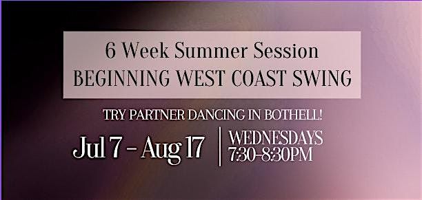 Beginning West Coast Swing in Bothell!, 9 July | Event in Bothell | AllEvents