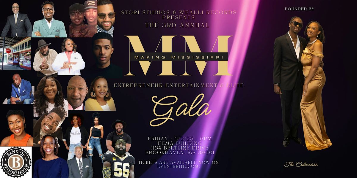 3rd Annual Making Mississippi Entrepreneur, Entertainment and Elite Gala, 2 May | Event in Brookhaven | AllEvents