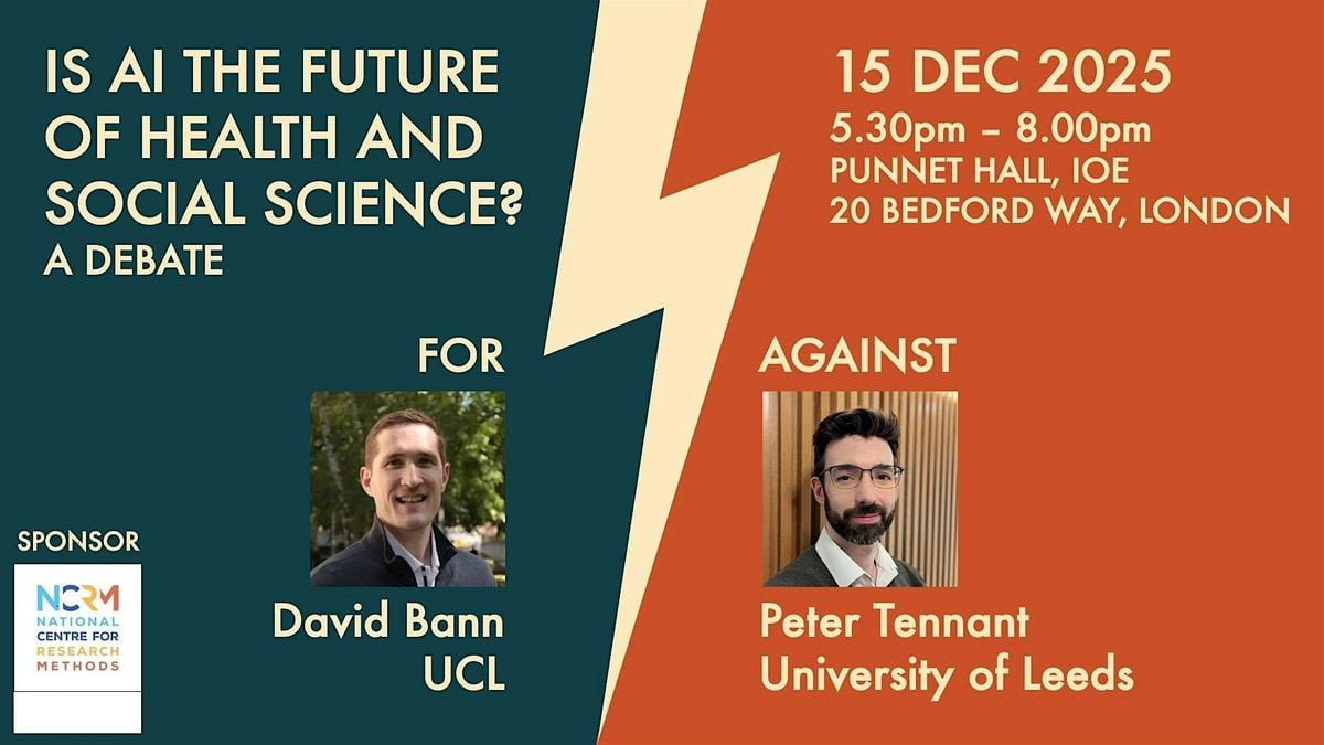 Is AI the future of health and social science? A debate, 15 December | Event in London | AllEvents