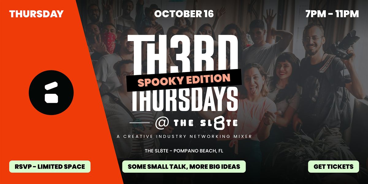 Th3rd Thursdays @ The Sl8te (10/16) - A Creative Industry Networking Mixer, 16 October | Event in Pompano Beach