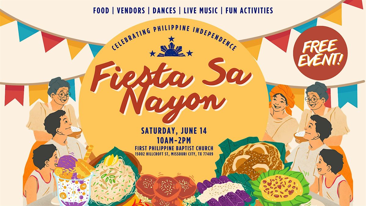Fiesta Sa Nayon: Celebrating Philippine Independence Day, 14 June | Event in Missouri City | AllEvents