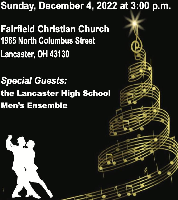Mens Chorus Christmas Concert 2022, Fairfield Christian Church