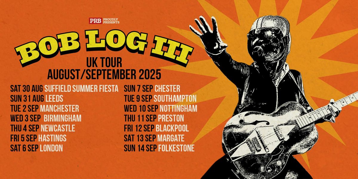Bob Log III - Live @ Billy's with support from Jimmy Bo' Weevil, 10 September | Event in Nottingham | AllEvents
