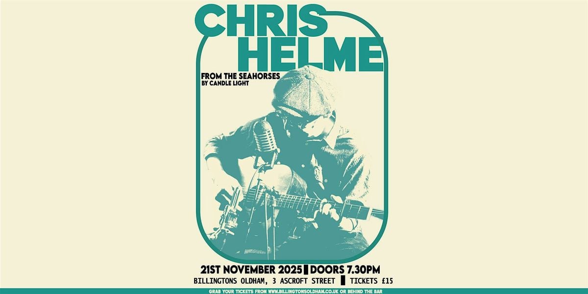 Chris Helme - By Candle Light, 21 November | Event in Oldham | AllEvents
