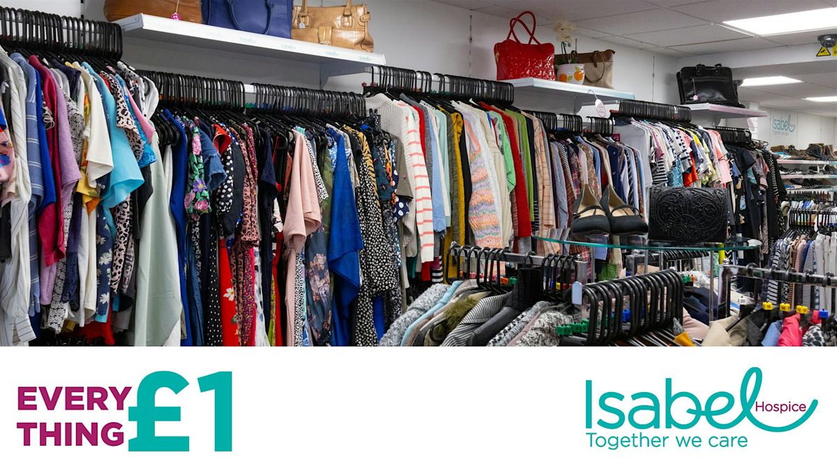 Everything £1 - Preloved Event - Isabel Hospice Waltham Cross, 12 July | Event in Waltham Cross | AllEvents