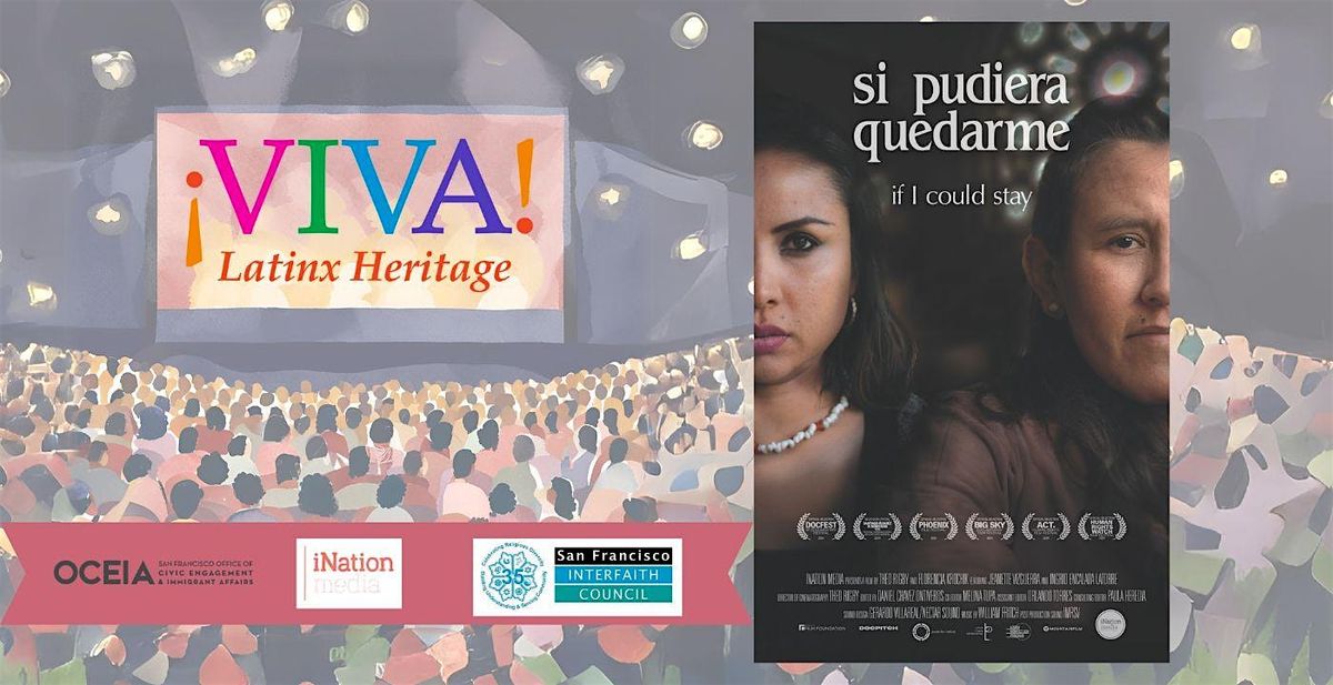 Film: Si Pudiera Quedarme / If I Could Stay, Screening and Panel Discussion, 21 September | Event in San Francisco