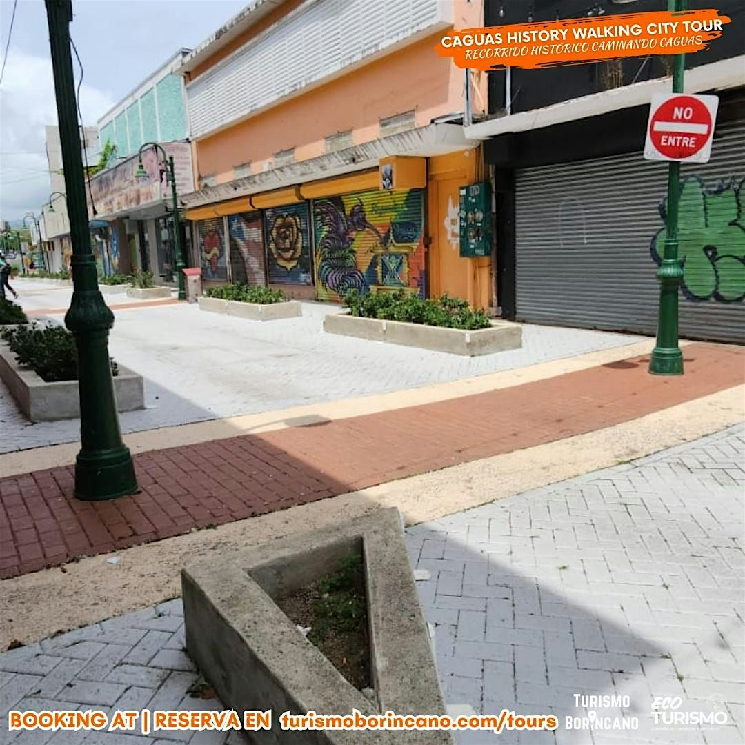 Recorrido Histórico Caminando la Ciudad de Caguas | Event in Caguas | AllEvents