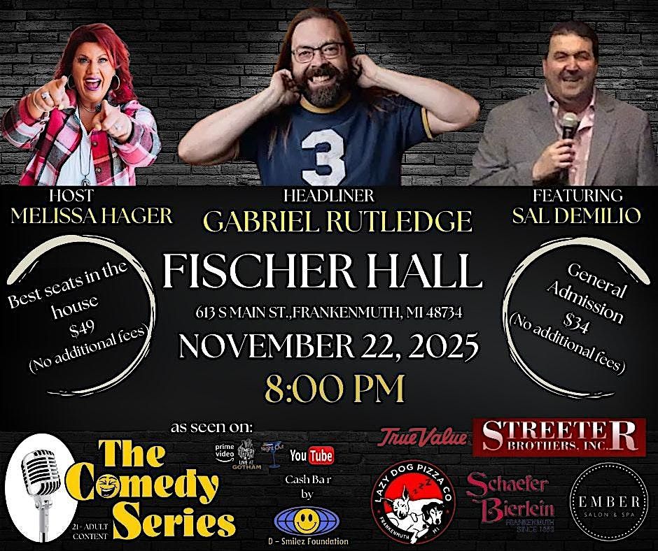 Comedy Show- Fischer Hall-Frankenmuth- Gabriel Rutledge, 22 November | Event in Frankenmuth | AllEvents