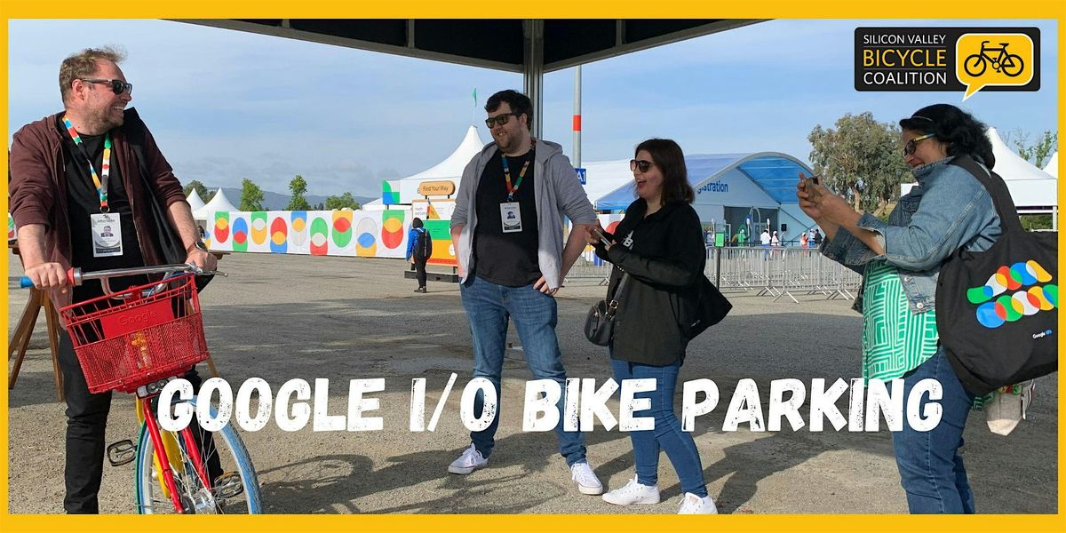 Volunteer - Google I/O Bike Parking 2025, 19 May | Event in Mountain View | AllEvents