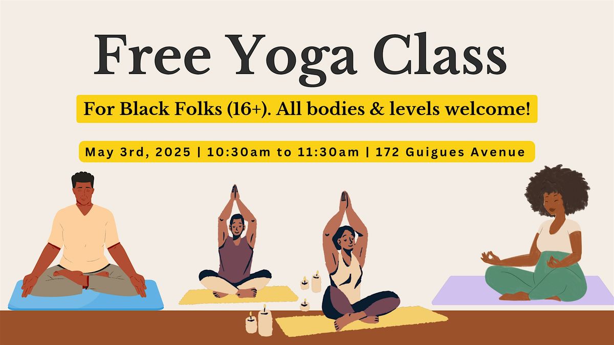 Free Yoga For Black Folks (+16), 3 May | Event in Ottawa | AllEvents