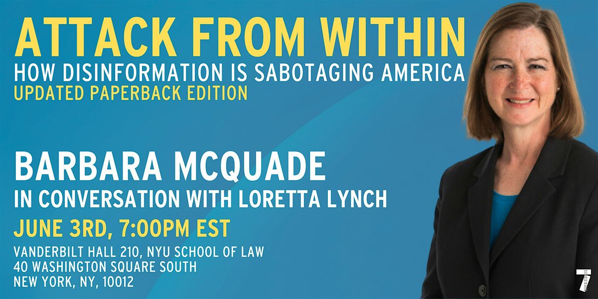 ATTACK FROM WITHIN Barbara McQuade  with Loretta Lynch at NYU, 3 June | Event in New York | AllEvents