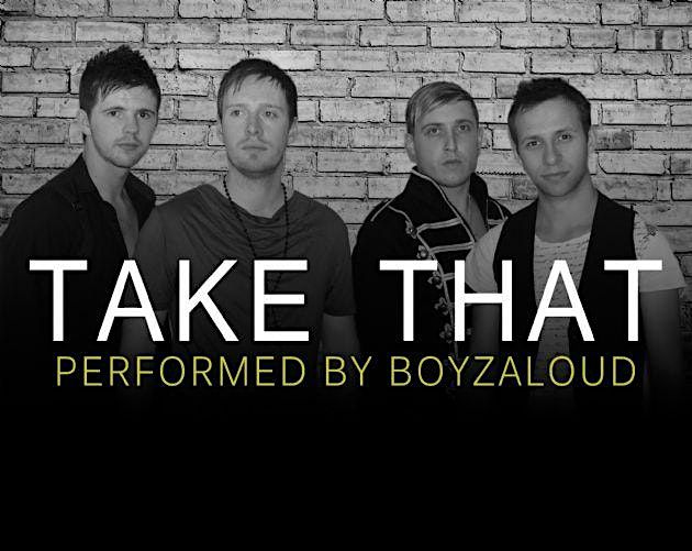 TAKE THAT TRIBUTE, 28 June | Event in Milton | AllEvents