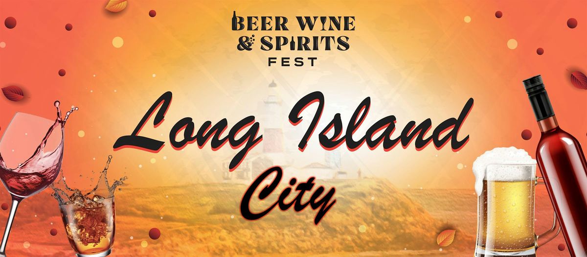 Long Island City Beer Wine and Spirits Fest, 13 September | Event in Queens | AllEvents
