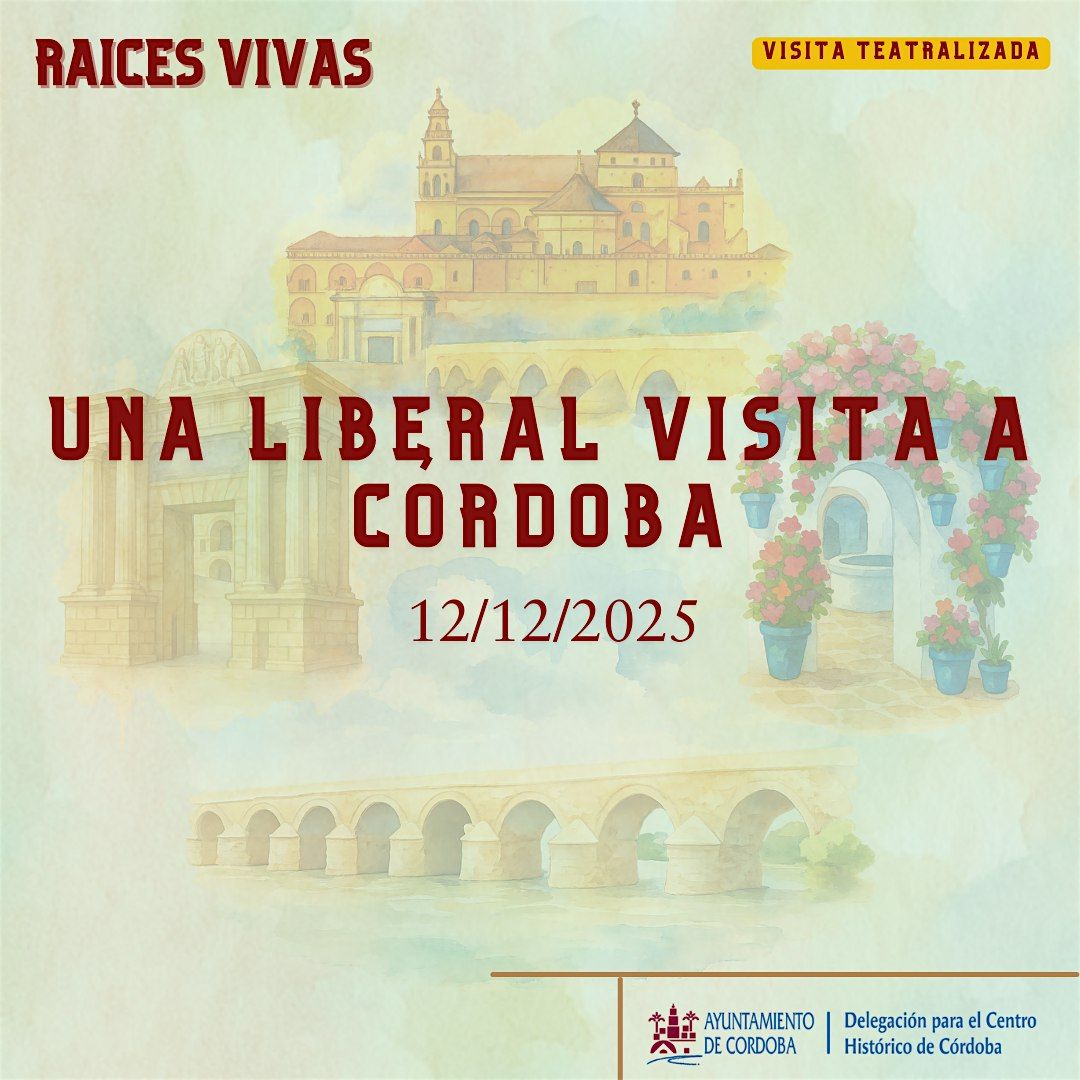 Visita teatralizada: Una liberal visita a Córdoba, 12 December | Event in Córdoba | AllEvents