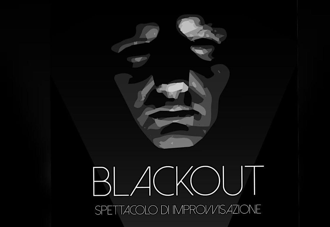Blackout - Teatro Blu - 11 Maggio 2025, 11 May | Event in Verona | AllEvents