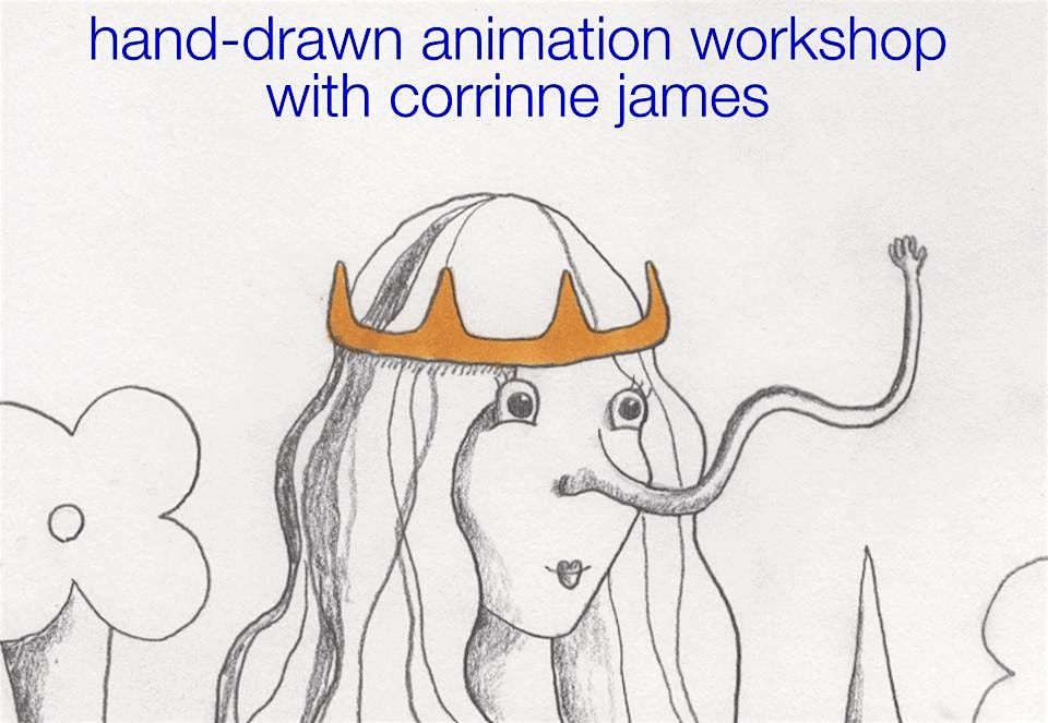 Hand-Drawn Animation Workshop with Corrinne James (8/16), 16 August | Event in Los Angeles | AllEvents