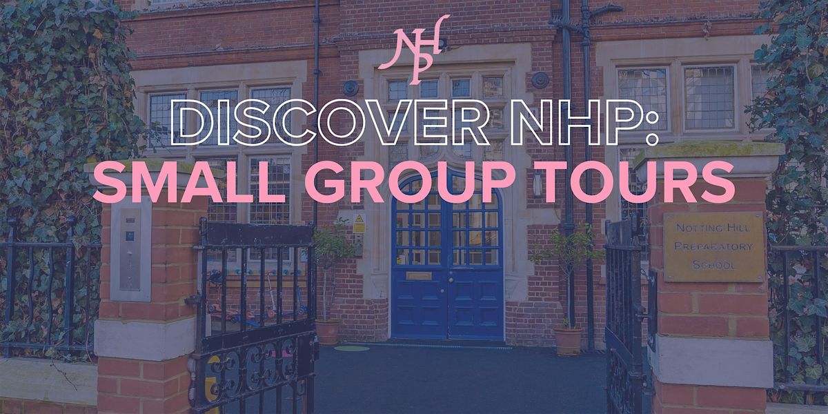 NHP Small Group Tours | Event in London | AllEvents