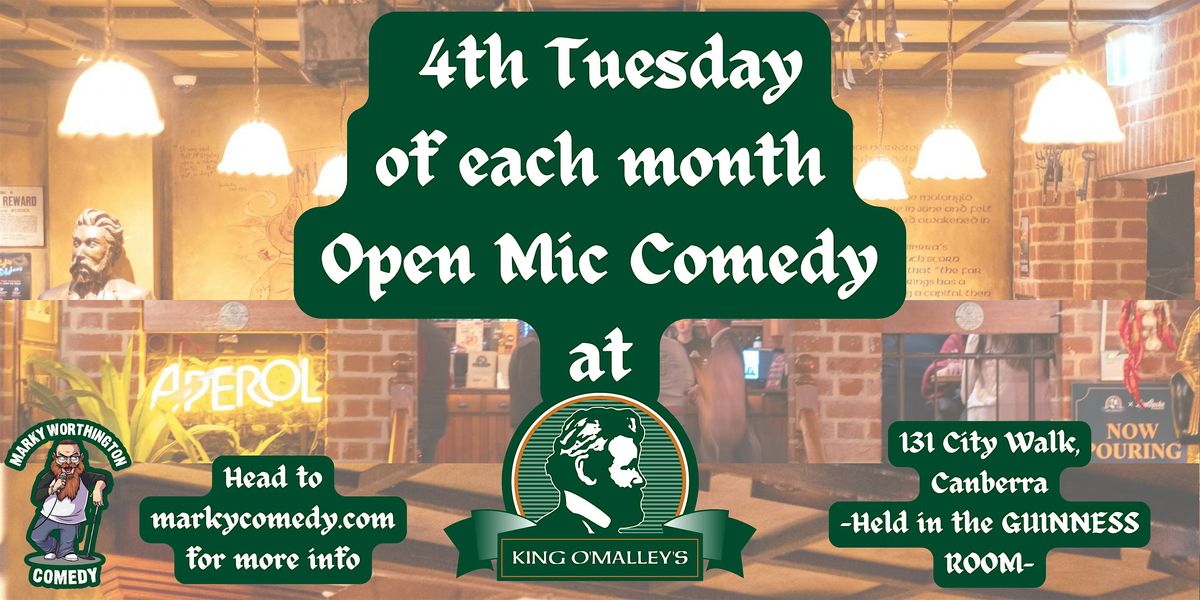 Open Mic Comedy @King O'Malley's | Event in Canberra | AllEvents