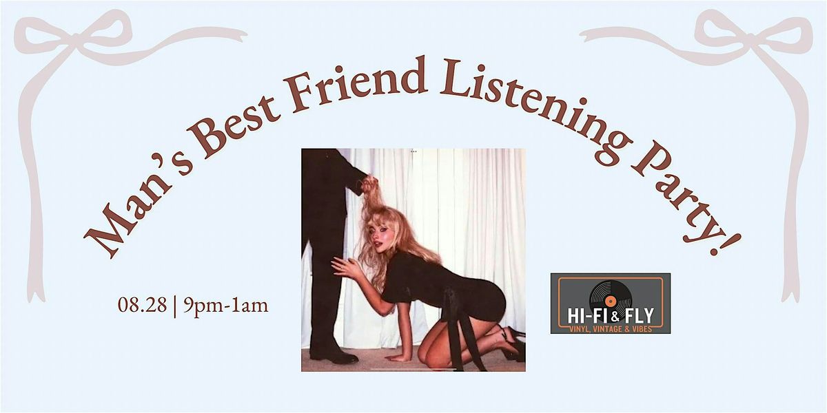 Man's Best Friend Listening Party, 28 August | Event in Farragut | AllEvents