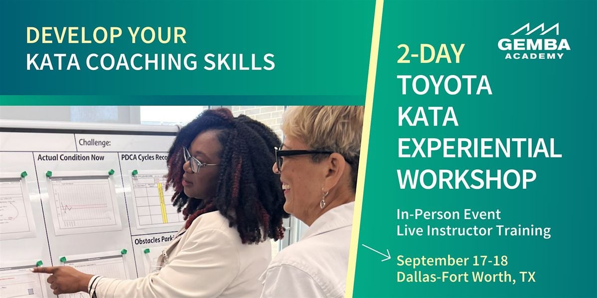2-Day Toyota Kata Experiential Workshop, 17 September | Event in Keller | AllEvents
