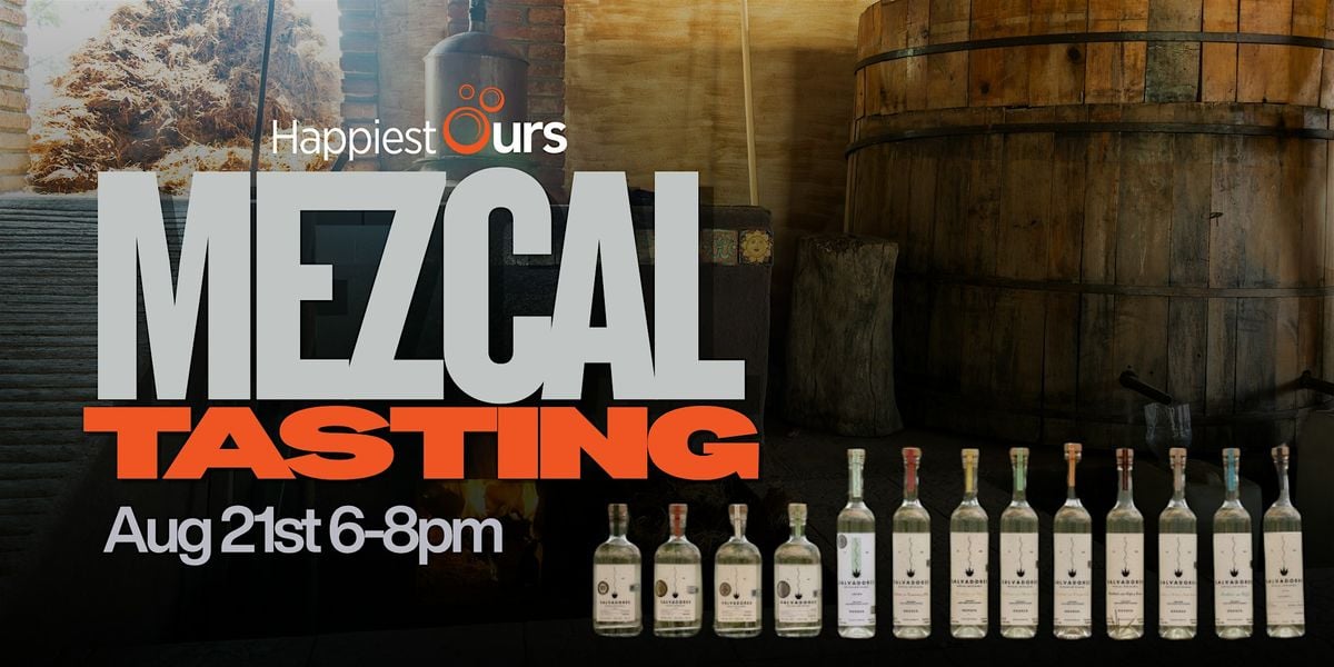 Salvadores Mezcal Tasting, 21 August | Event in Corona | AllEvents