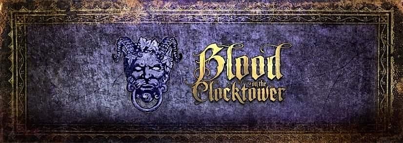 Blood on the Clocktower, 13 May | Event in Saint-Étienne | AllEvents