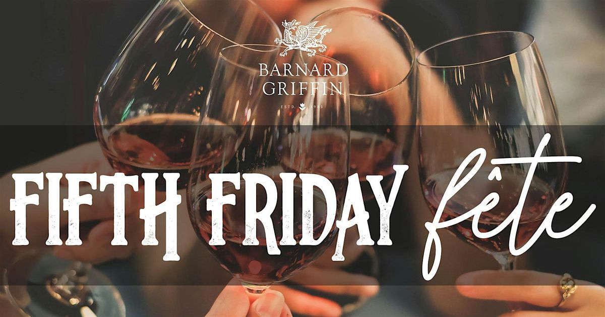 Fifth Friday Fête at Barnard Griffin VANCOUVER, 30 May | Event in Vancouver | AllEvents