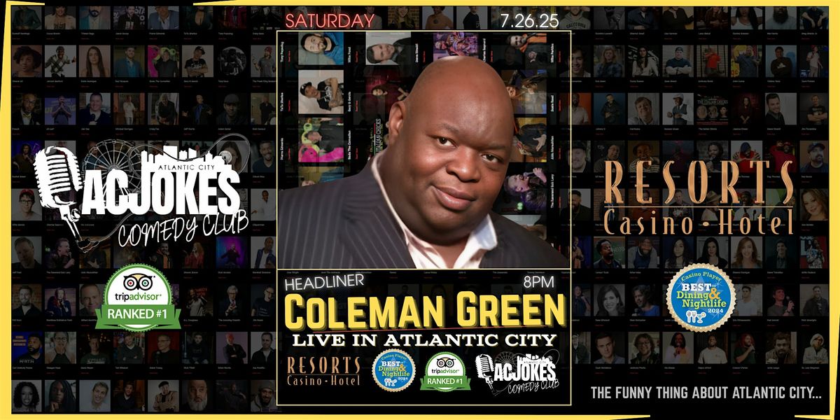 Coleman Green | Live Stand-Up Comedy at Resorts, 26 July | Event in Atlantic City | AllEvents