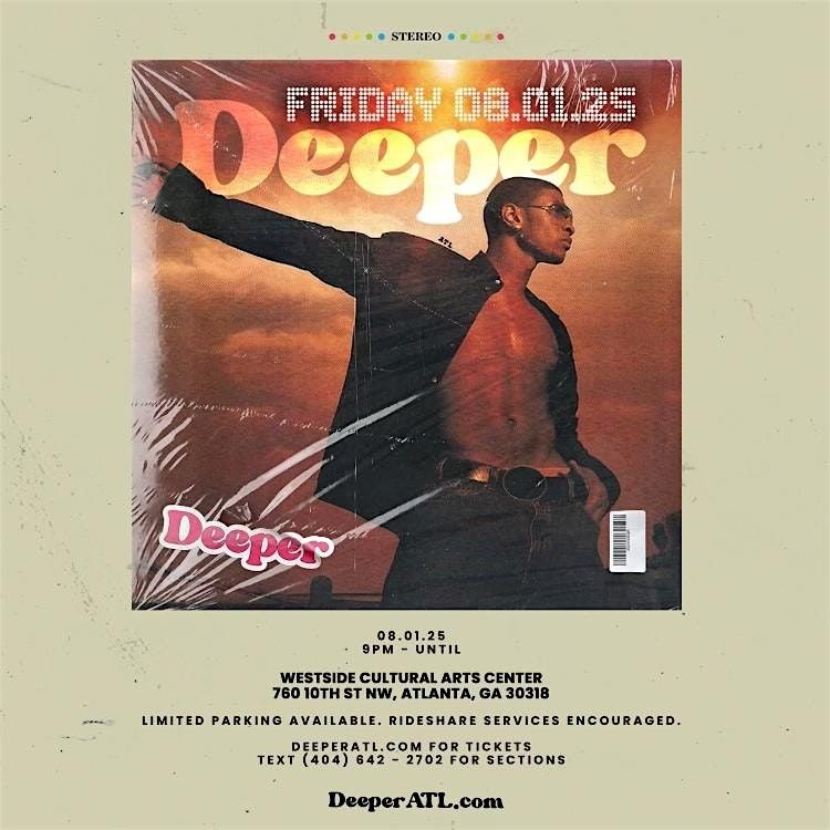 Deeper In August -, 1 August | Event in Atlanta | AllEvents
